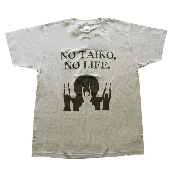 NO TAIKO, NO LIFE (T-shirts) - Taiko Center Online Shop