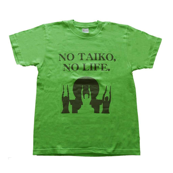 NO TAIKO, NO LIFE (T-shirts) - Taiko Center Online Shop
